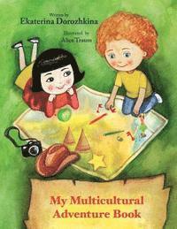 bokomslag My Multicultural Adventure Book