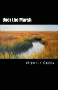 bokomslag Over the Marsh