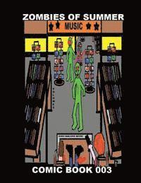 Doris Marjorie Moore - Zombies of Summer - Comic Book 003, Häftad