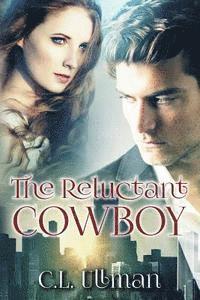 The Reluctant Cowboy 1