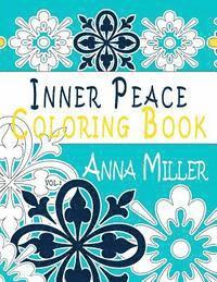 bokomslag Inner Peace Coloring Book (Vol.3): Adult Coloring Book for creative coloring, meditation and relaxation