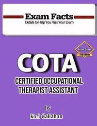 bokomslag Exam Facts - COTA Study Guide - 2nd Edition: 2nd Edition