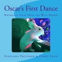 bokomslag Oscar's First Dance: Whimsical Tales From the Wild Hearts