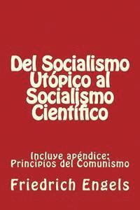 bokomslag Del Socialismo Utópico al Socialismo Científico y Principios del Comunismo: Incluye los dos libros