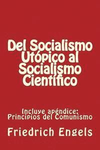 bokomslag Del Socialismo Utópico al Socialismo Científico y Principios del Comunismo: Incluye los dos libros