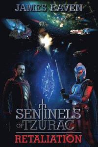 bokomslag Sentinels of Tzurac: Retaliation