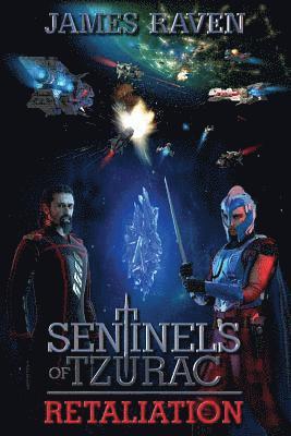 bokomslag Sentinels of Tzurac: Retaliation