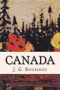 J. G. Bourinot - Canada, Häftad