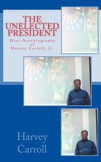 bokomslag Mini-Autobiography of Harvey Carroll, Jr.