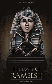 bokomslag Ancient Egypt: The Egypt of Ramses II