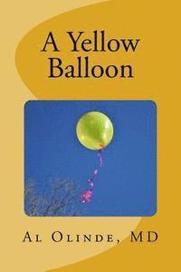 bokomslag A Yellow Balloon