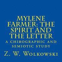 Mylene Farmer: the Spirit and the Letter: a chirographic and semiotic study 1