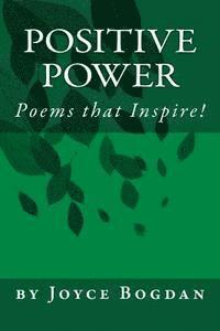 bokomslag Positive Power: Poems that Inspire!