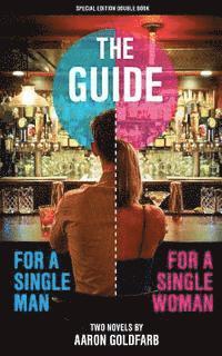 bokomslag The Guides: Special Edition: The Guide for a Single Man & The Guide for a Single Woman