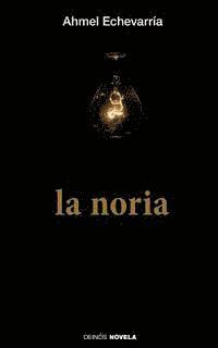 bokomslag La noria