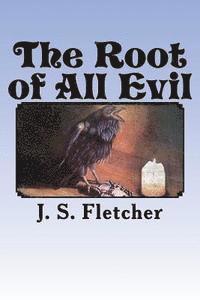 bokomslag The Root of All Evil