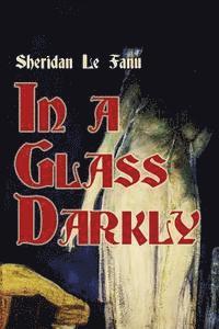 bokomslag In a Glass Darkly