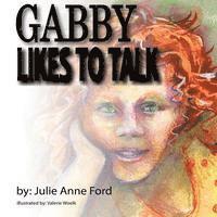 Gabby Likes to Talk 1