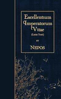 bokomslag Excellentium Imperatorum Vitae: Latin Text