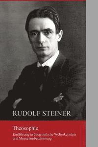 bokomslag Theosophie: Einführung in übersinnliche Welterkenntnis und Menschenbestimmung