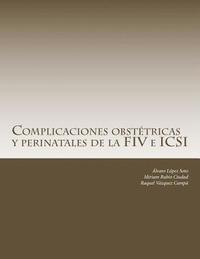 bokomslag Complicaciones obstétricas y perinatales de la FIV e ICSI