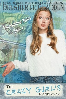 The Crazy Girl's Handbook 1