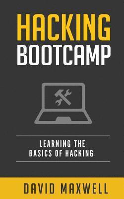 Hacking: Bootcamp Learn the Basics of Windows 10 in 2 Weeks! 1