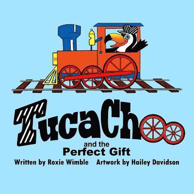 TucaChoo and The Perfect Gift 1