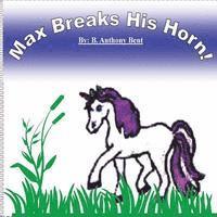 Max Breaks His Horn 1