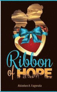 bokomslag Ribbon Of Hope