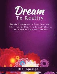 bokomslag The DreamTo Reality Book