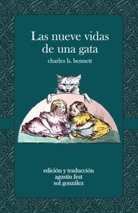 bokomslag Las nueve vidas de una gata: Un cuento asombroso