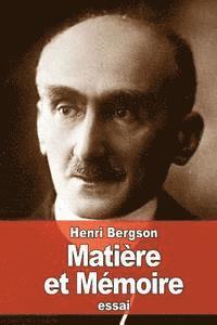 Matière et Mémoire 1