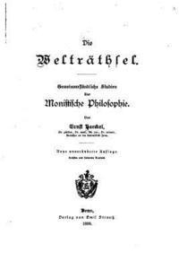 bokomslag Dei Welträthsel, Gemeinverständliche Studien Über Monistische Philosophie