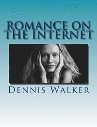 bokomslag Romance on the Internet: cruelty on the net