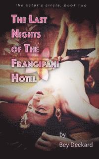 bokomslag The Last Nights of the Frangipani Hotel