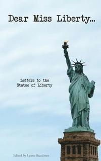 Dear Miss Liberty 1