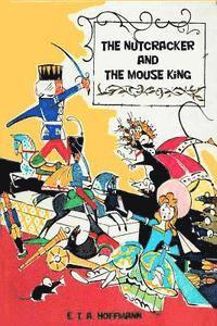 The Nutcracker and The Mouse King