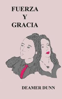 Fuerza y Gracia 1