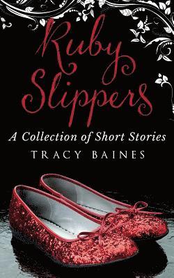 bokomslag Ruby Slippers: A Collection of Short Stories