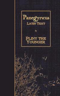 bokomslag Panegyricus: Latin Text