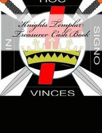bokomslag Knights Templar Treasurer Cash Book