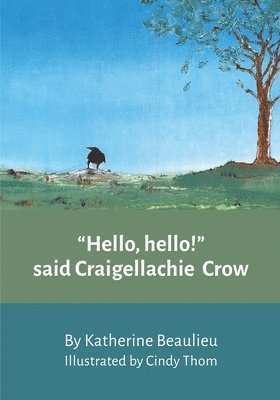 'Hello hello!' said Craigellachie Crow 1