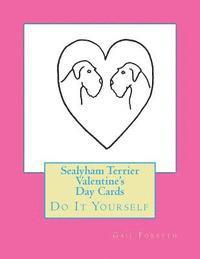 Sealyham Terrier Valentine's Day Cards: Do It Yourself 1