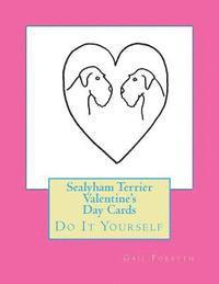 Gail Forsyth - Sealyham Terrier Valentine's Day Cards: Do It Yourself, Häftad