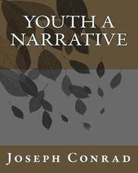 bokomslag Youth A Narrative