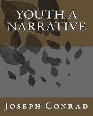 Youth A Narrative 1