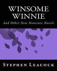 bokomslag Winsome Winnie: And Other New Nonsense Novels