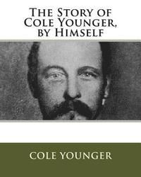 bokomslag The Story of Cole Younger, by Himself