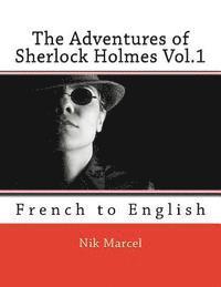 bokomslag The Adventures of Sherlock Holmes Vol.1: French to English